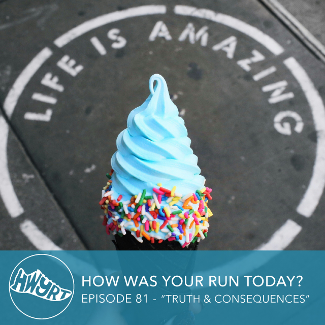 081 Truth + Consequences