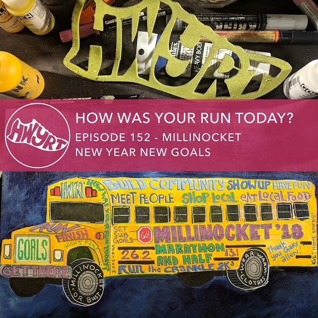 152 Millinocket New Year New Goals