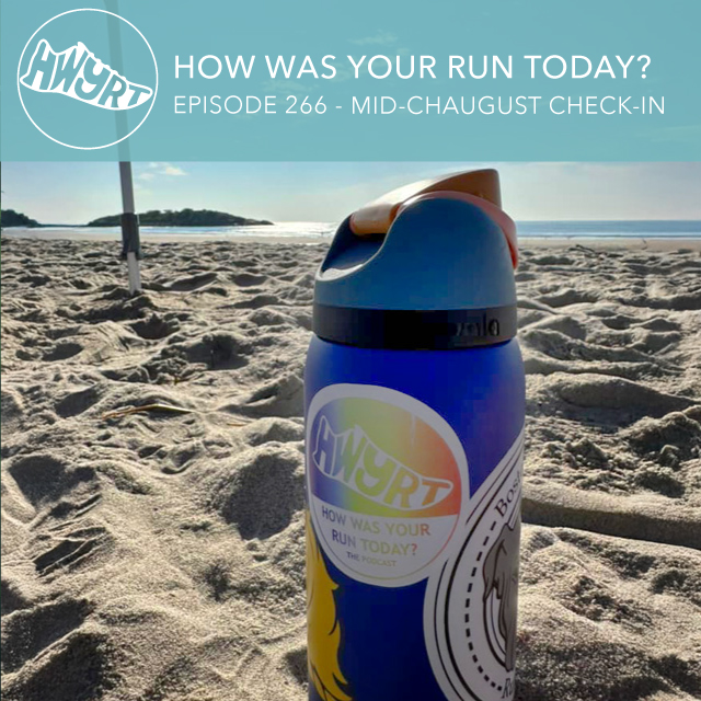 266 Mid-Chaugust Check In